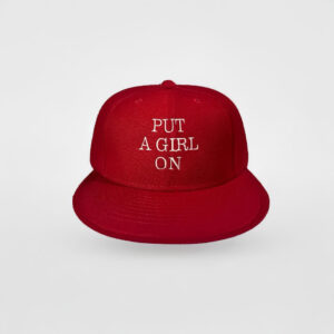 Putagirlon PUT A GIRL ON Hat